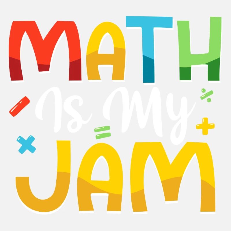 Math Is My Jam Math Teacher Education
