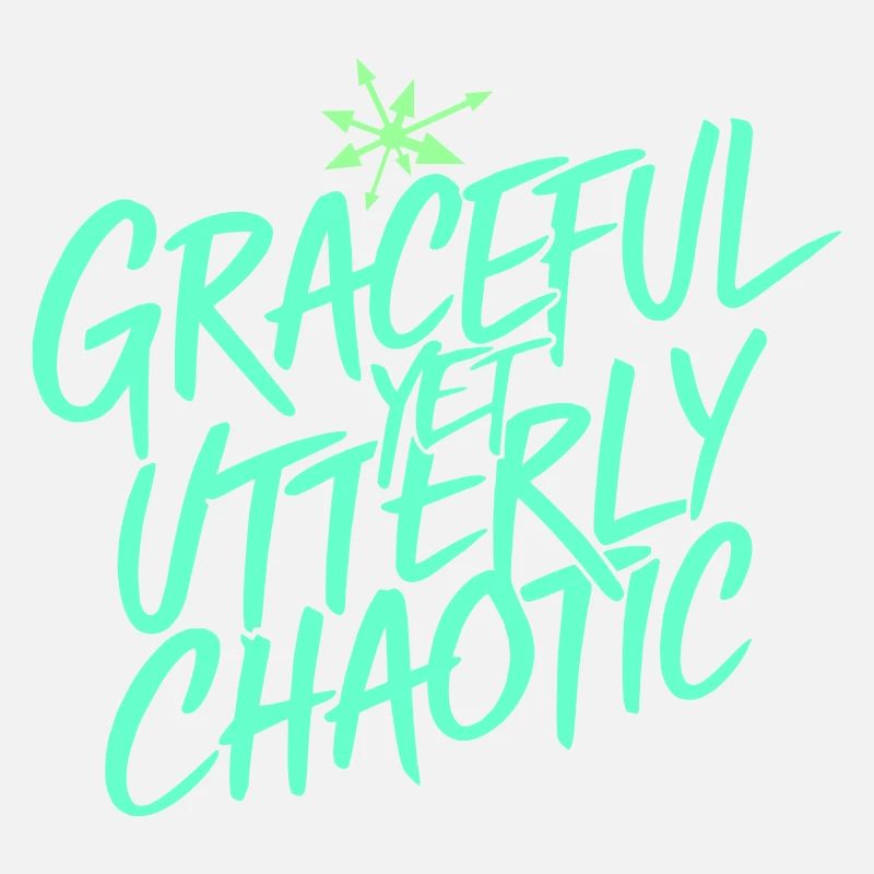 Graceful but utterly chaotic