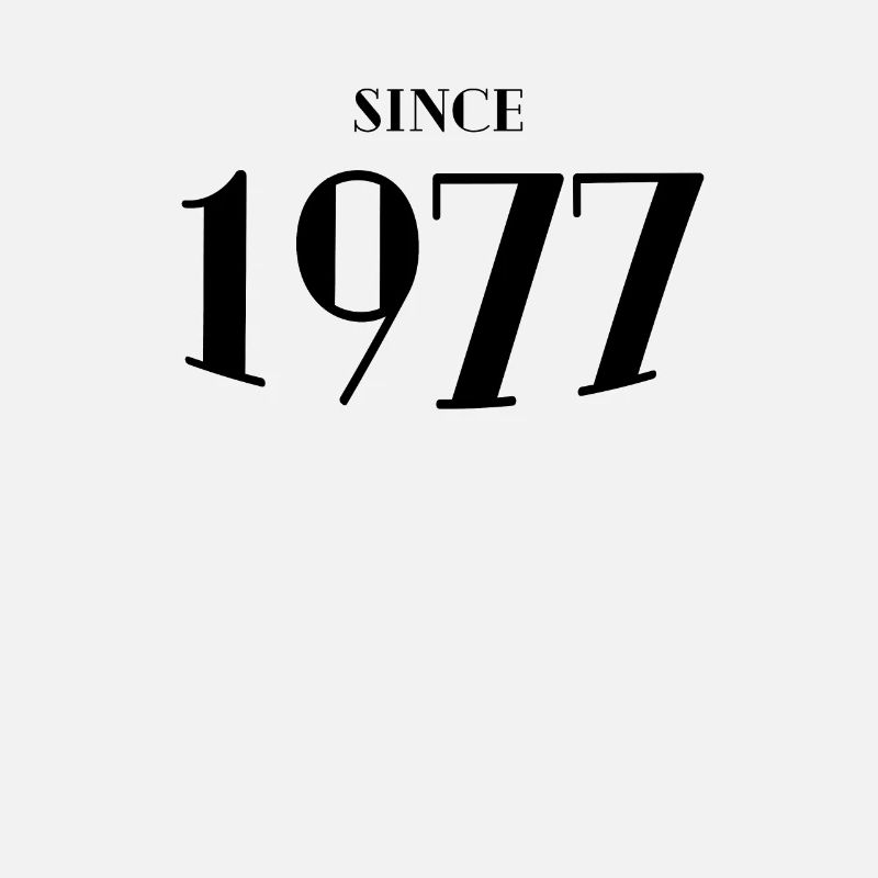 Funny Birthday Since 1977
