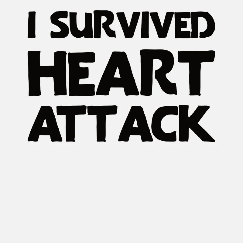I survived a heart attack