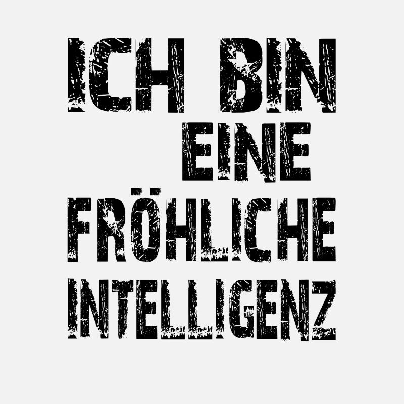 KI Spruch Ich bin eine fröhliche Intelligenz