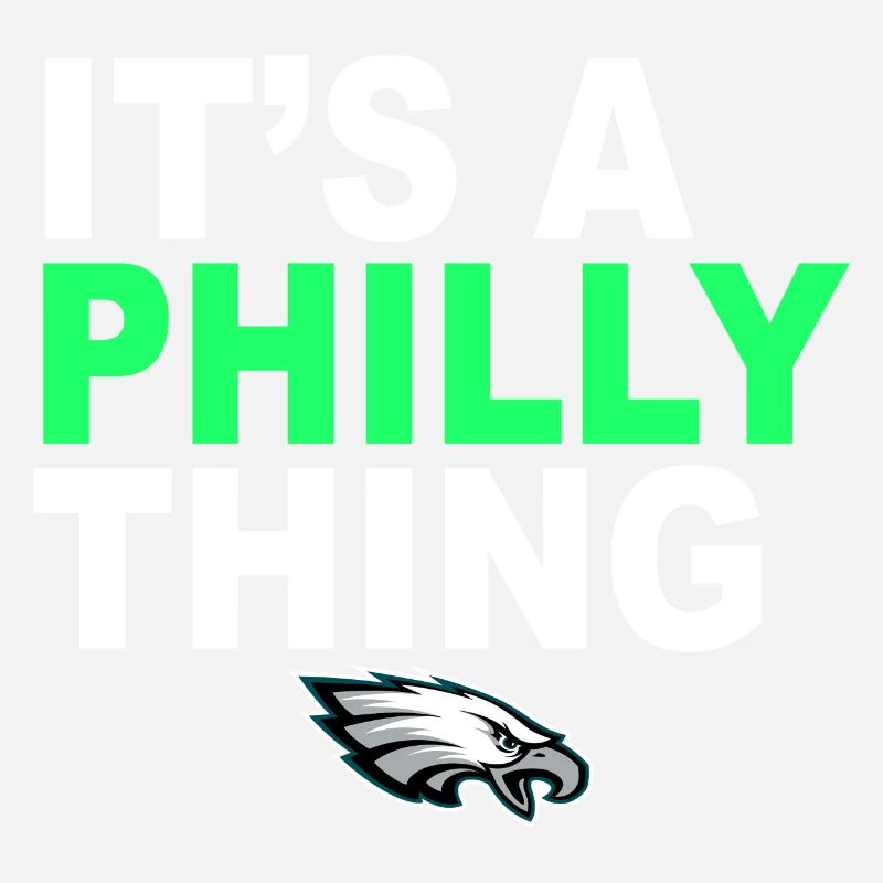 C’EST UNE CHOSE DE PHILLY C’est un fan de Philadelphie