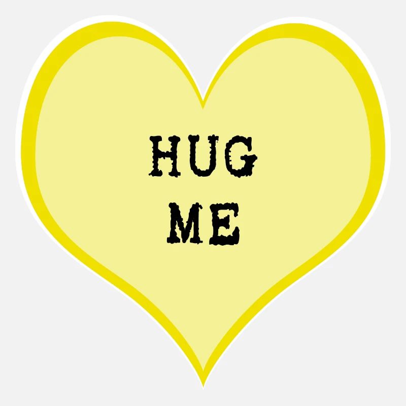 Hug me