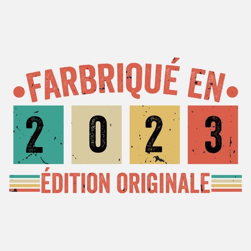 Fabriqué En 2023 édition Originale Cadeau d'anniv