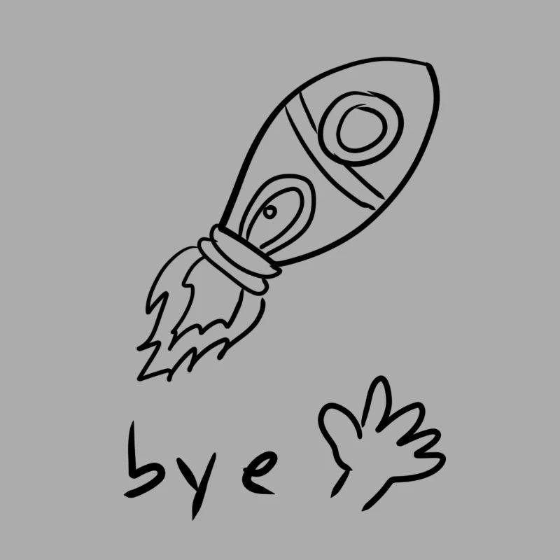 Rocket Bye bye