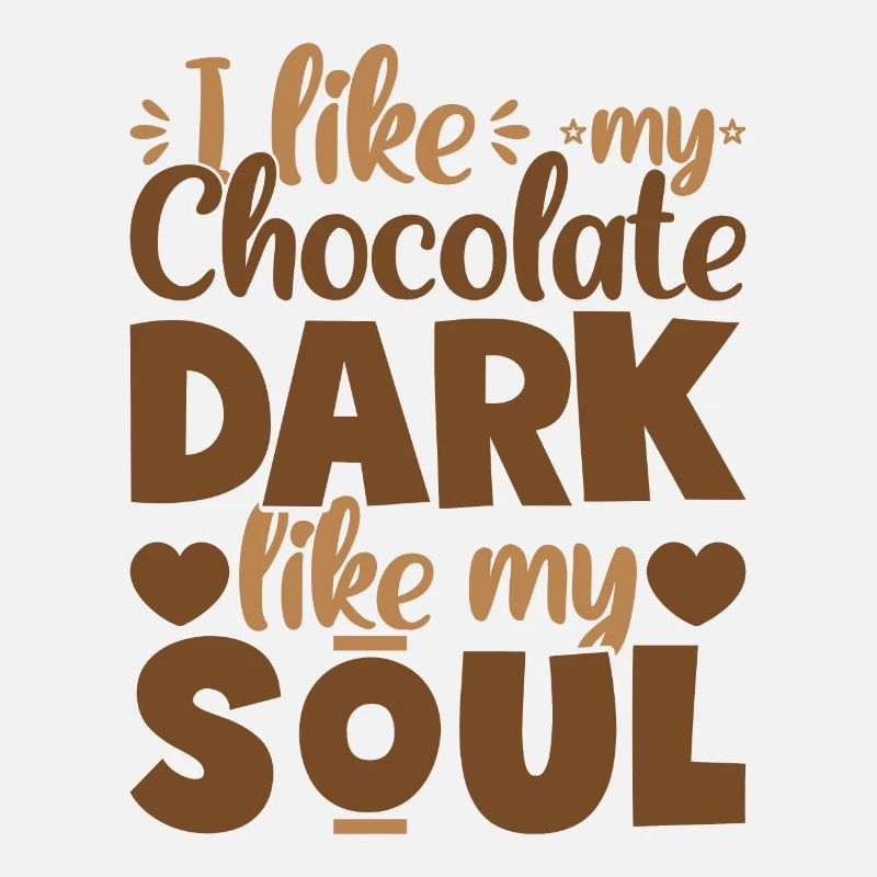 J’aime mon obscurité chocolat comme mon