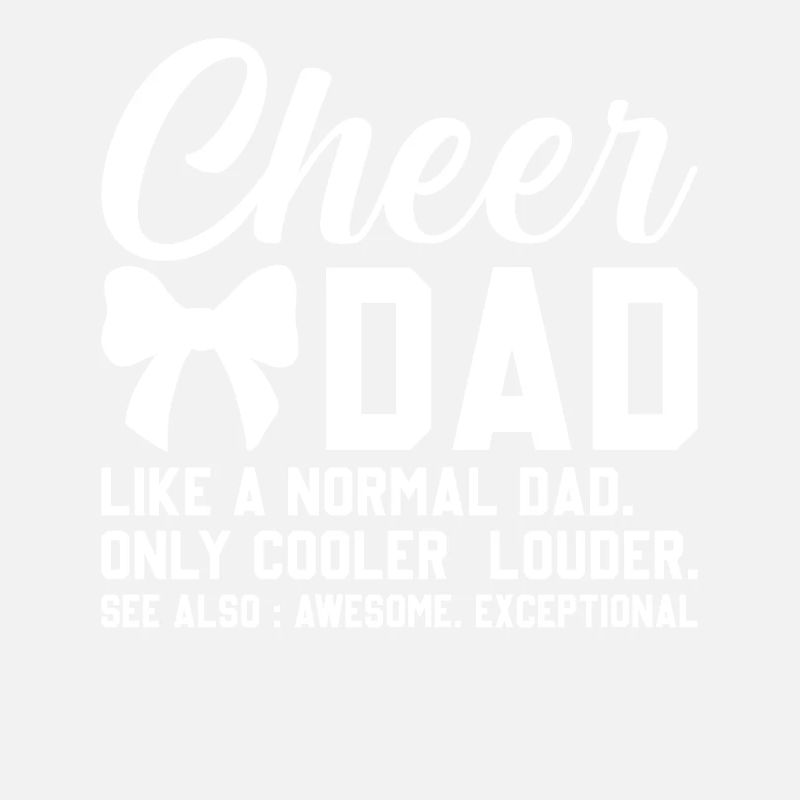 Encouragez papa comme un papa normal seulement plus cool