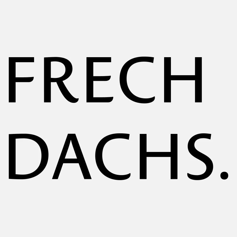 Frechdachs