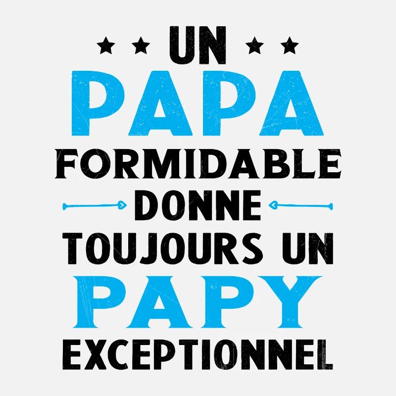 Un papa formidable - Papy exceptionnel Cadeau