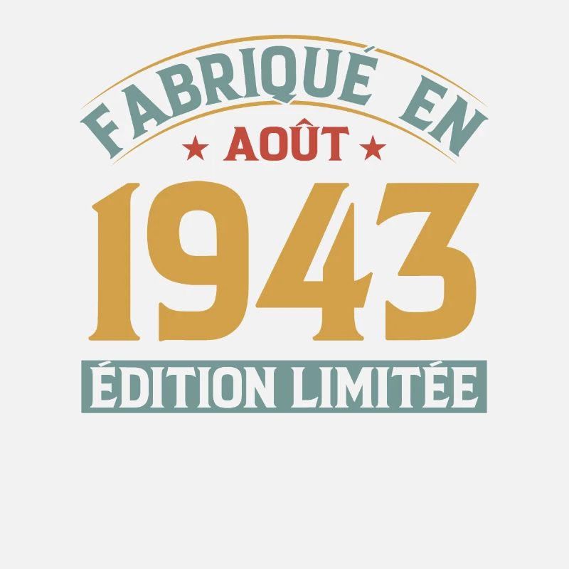 MILLÉSIME AOUT 1943 ÉDITION LIMITÉE