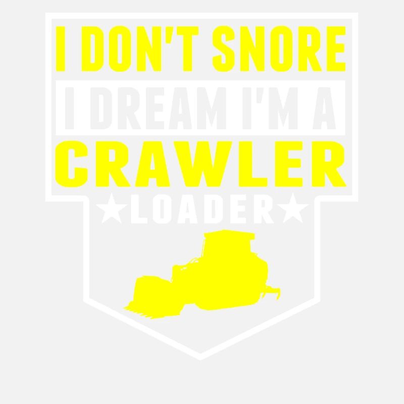 Je ne ronfle pas, je suis Crawler Loader