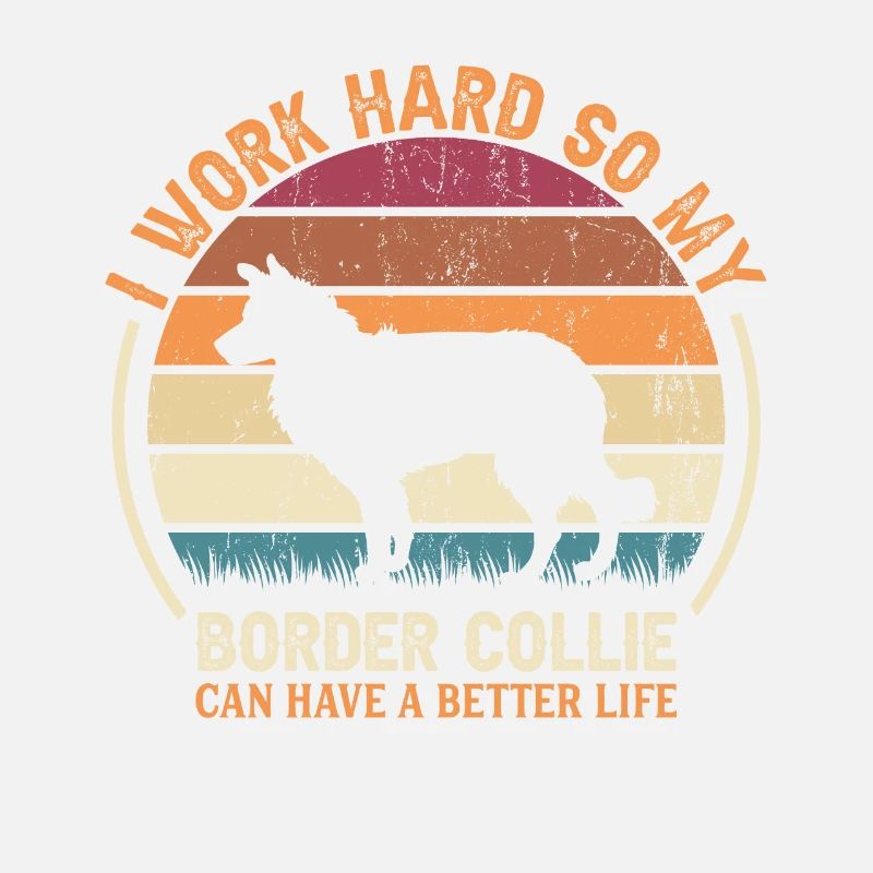 Work Hard - Retro Border Collie