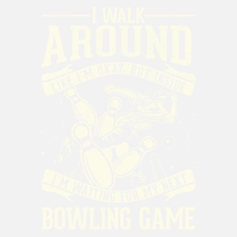 Je vais bien - bowling