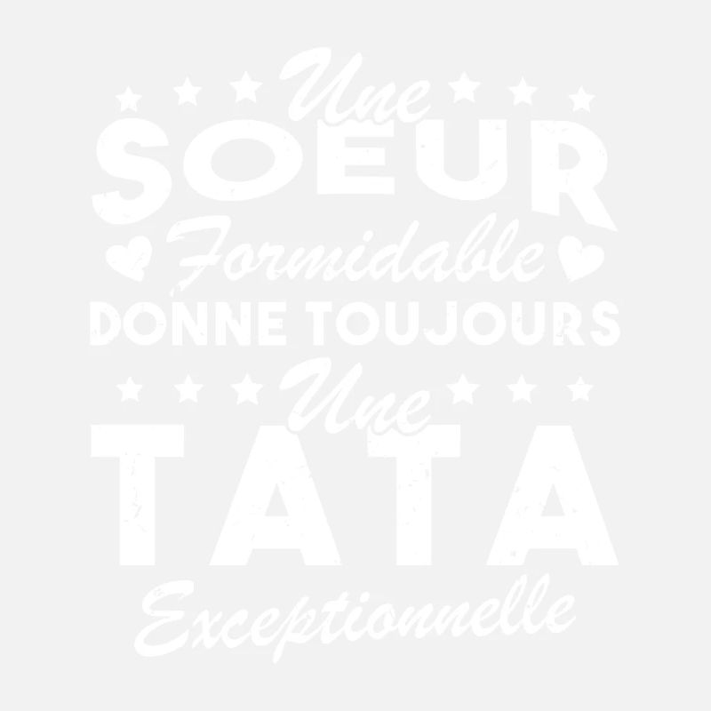 Une Sœur formidable donne une Tata exceptionnelle