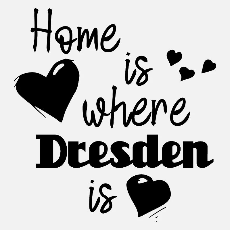 Zuhause in Dresden - Home is where Dresden is