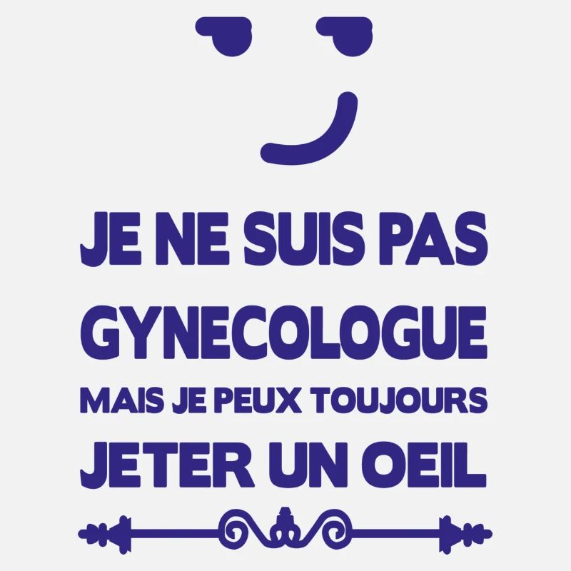 Humour Gynécologue
