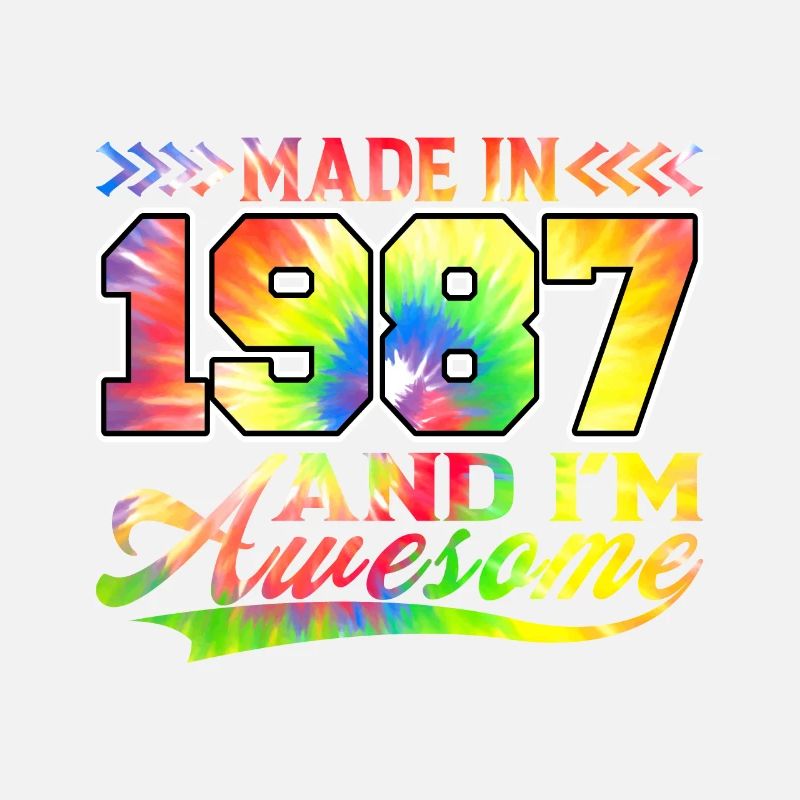 Made In 1987 Und Ich Bin Awesome Tie Dye Bunte