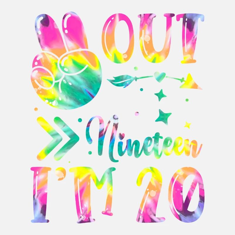Peace Out Nineteen I'm 20 | Tie Dye Themed