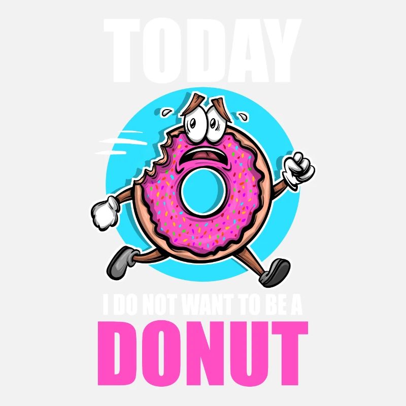 Donut heute Ich will kein Donut sein