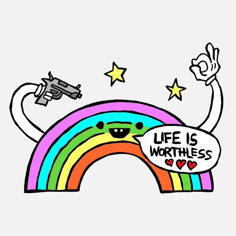 Satire Regenbogen "Das Leben ist wertlos"