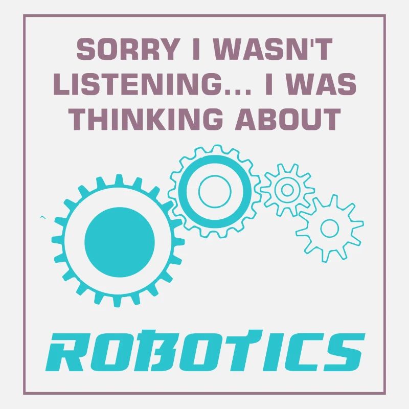 Thinking About Robots Mechanic Engineer