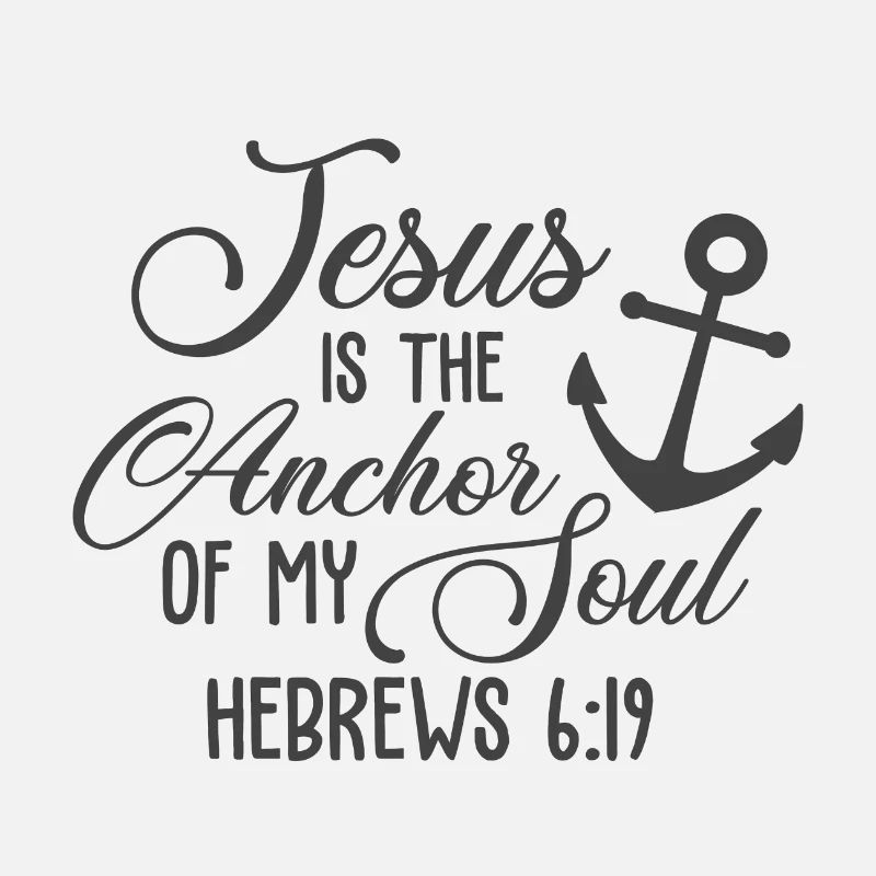 Christian Design Jesus ist der Anker meiner Seele