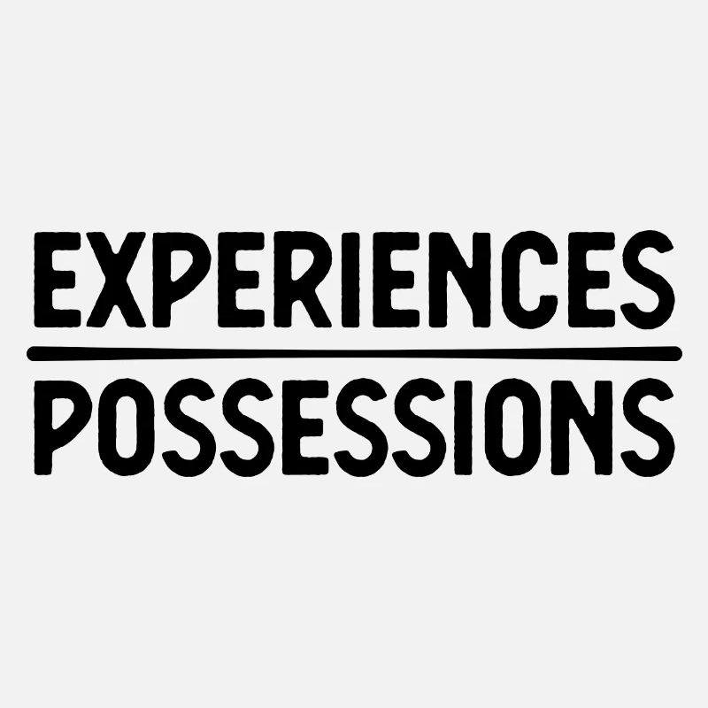 Experiences over Possessions Mindfulness Adventure