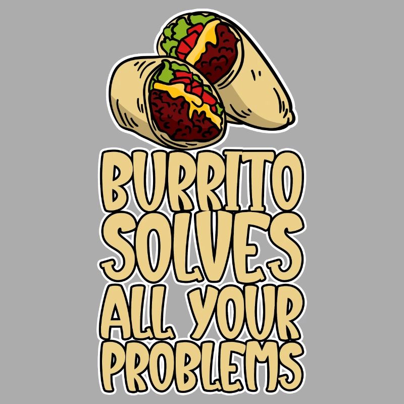 Burrito Solves All Your Problems