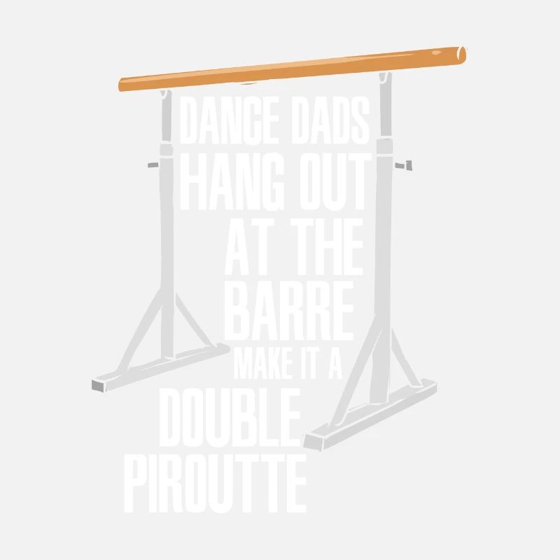 Dance Dads Hang Out At The Barre Make It A Double