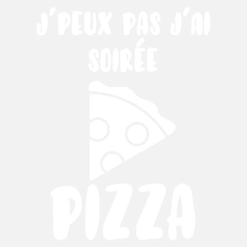 Je peux pas j'ai soirée pizza