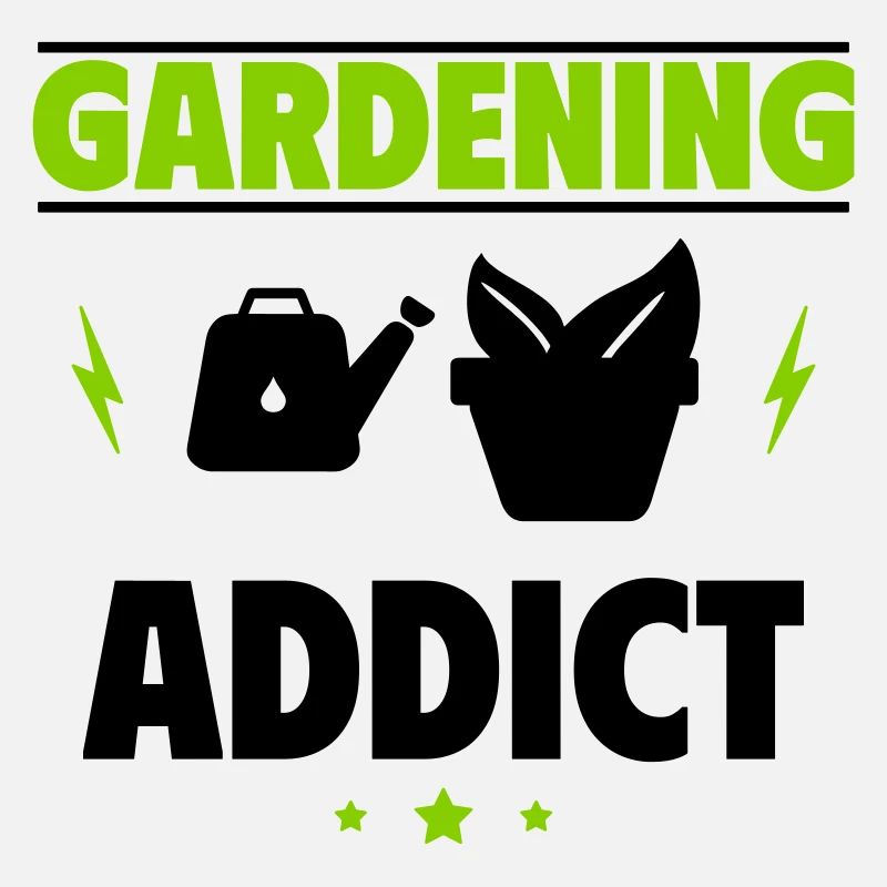 Garden-addicted