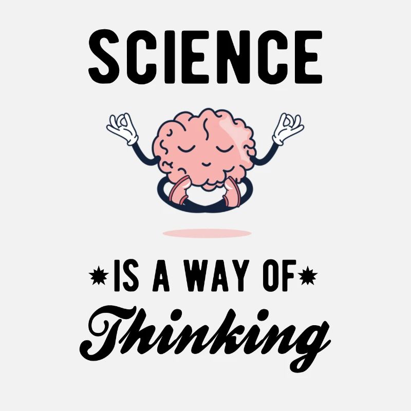 SCIENCE: La science est une façon de penser