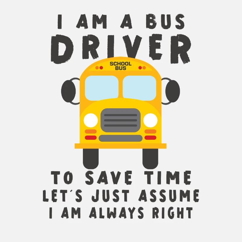 Funny School Bus Driver Appreciation anniversary