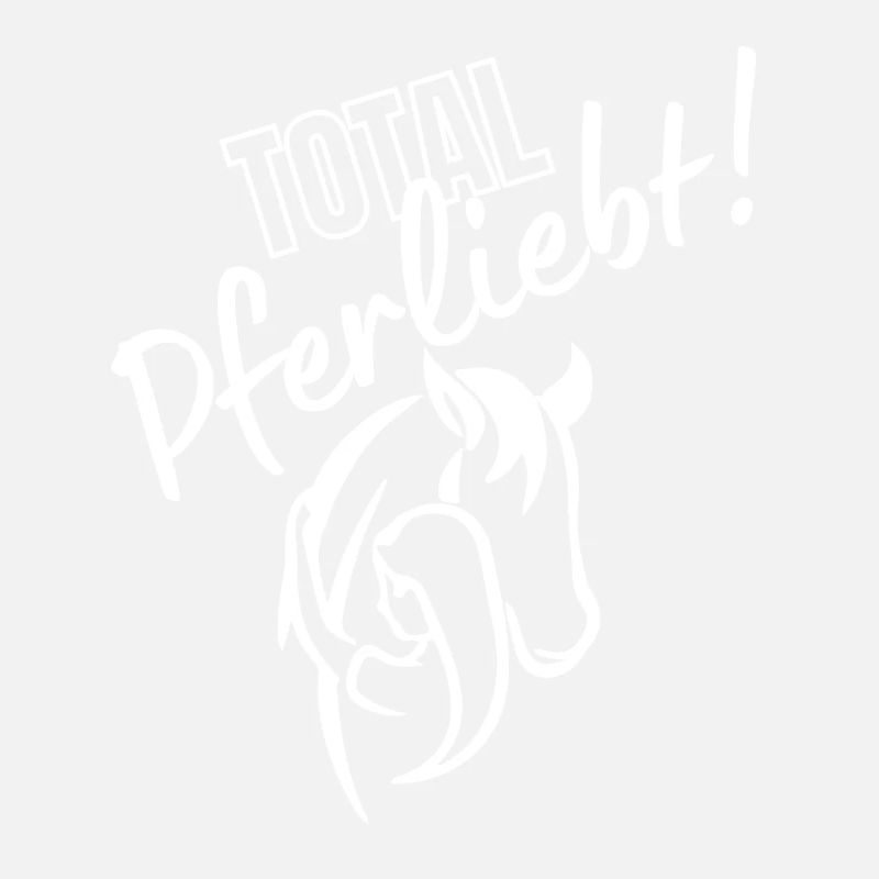 Total Pferliebt