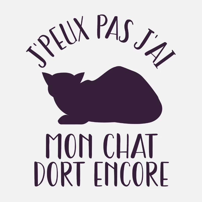J'Peux Pas J'ai Mon Chat Dort Encore