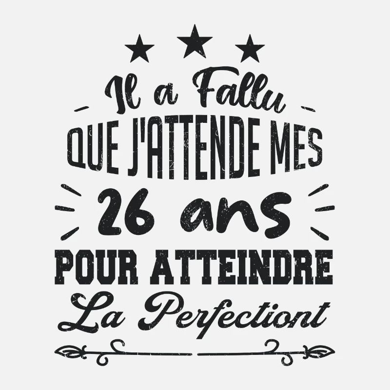 26 ans / perfection