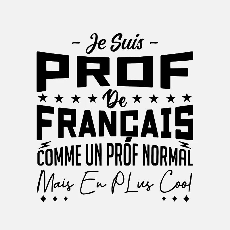 Je suis pas parfaite mais je suis prof de français