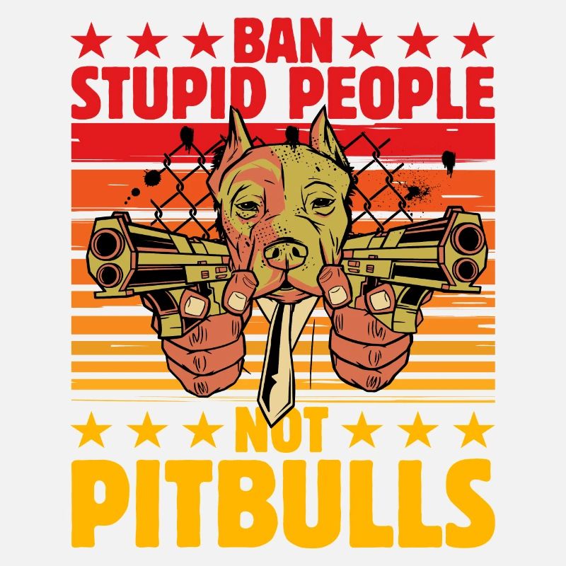 Bannissez les gens stupides, pas les Pitbulls