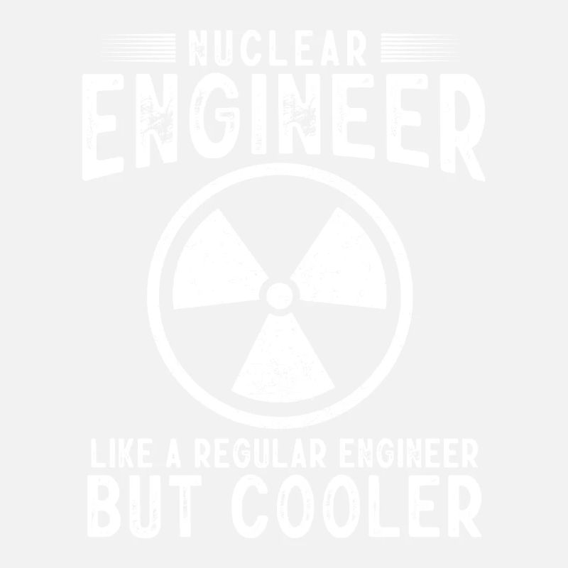 Nuclear Engineer, Nuclear Science, Science