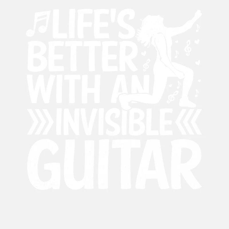 Das Leben ist besser mit unsichtbarer Gitarre Luft