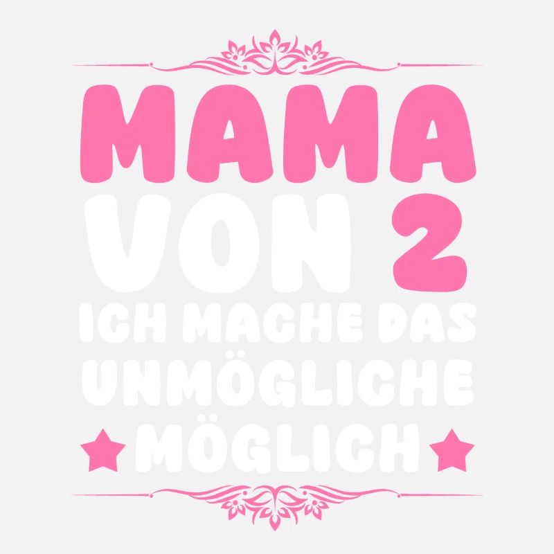 Mama Von 2 Kindern