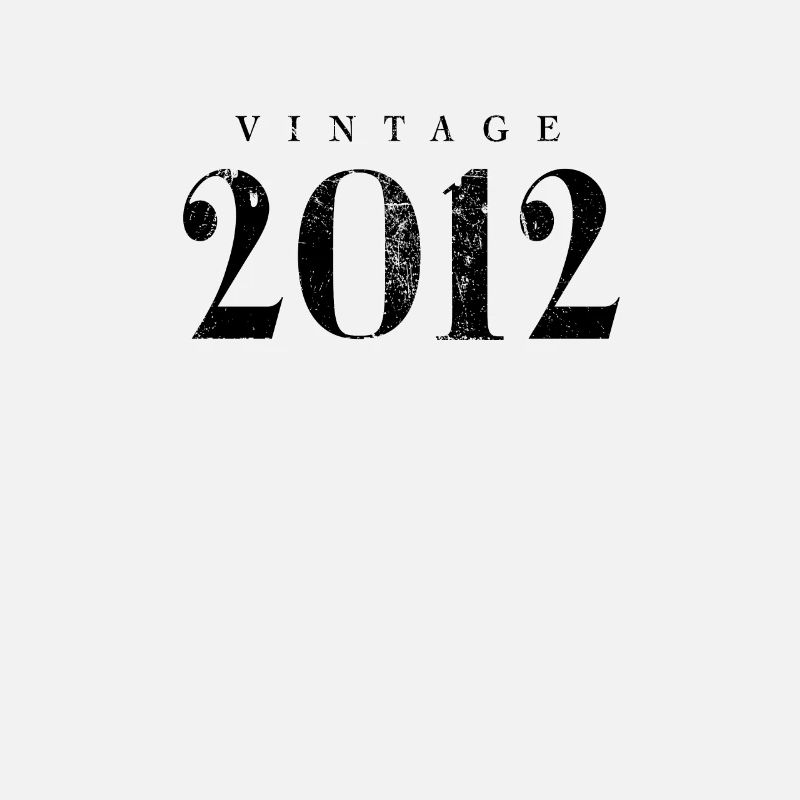 Vintage 2012 Phrase slogan d’anniversaire