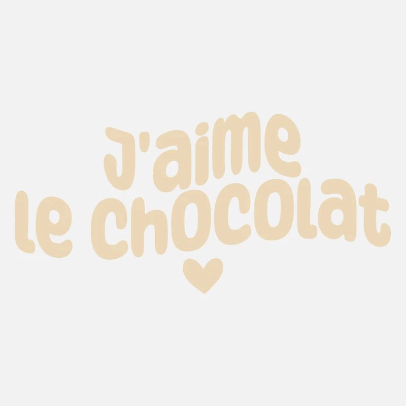 j'aime le chocolat