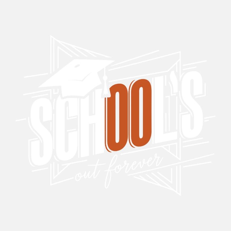 Schulabschluss Abschlussfeier School`s Out Forever