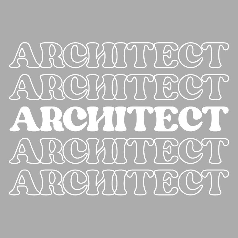 Architect Designer Planner Creator Engineer