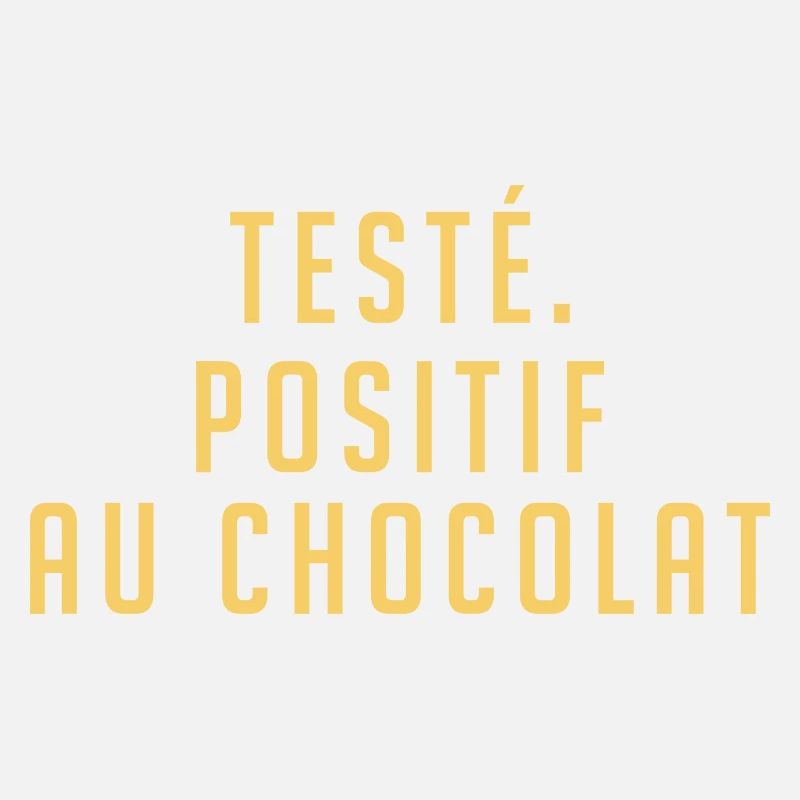testé | positif au chocolat