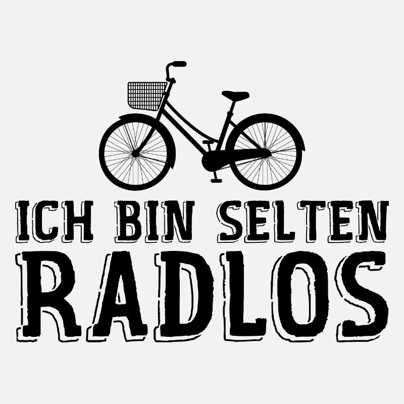 Ich Bin Selten Radlos