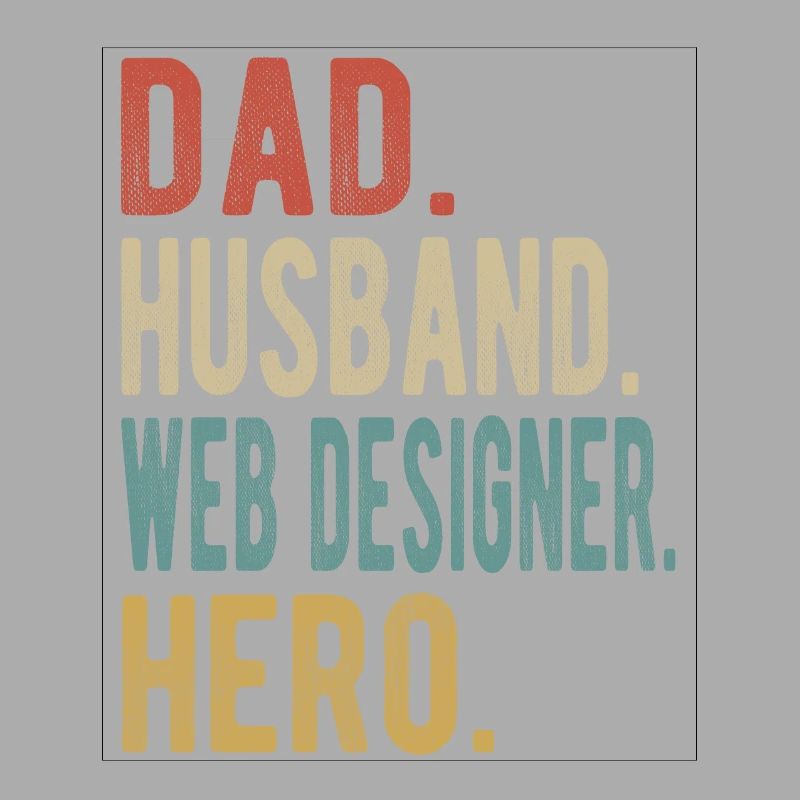 Webdesigner Papa Ehemann Held
