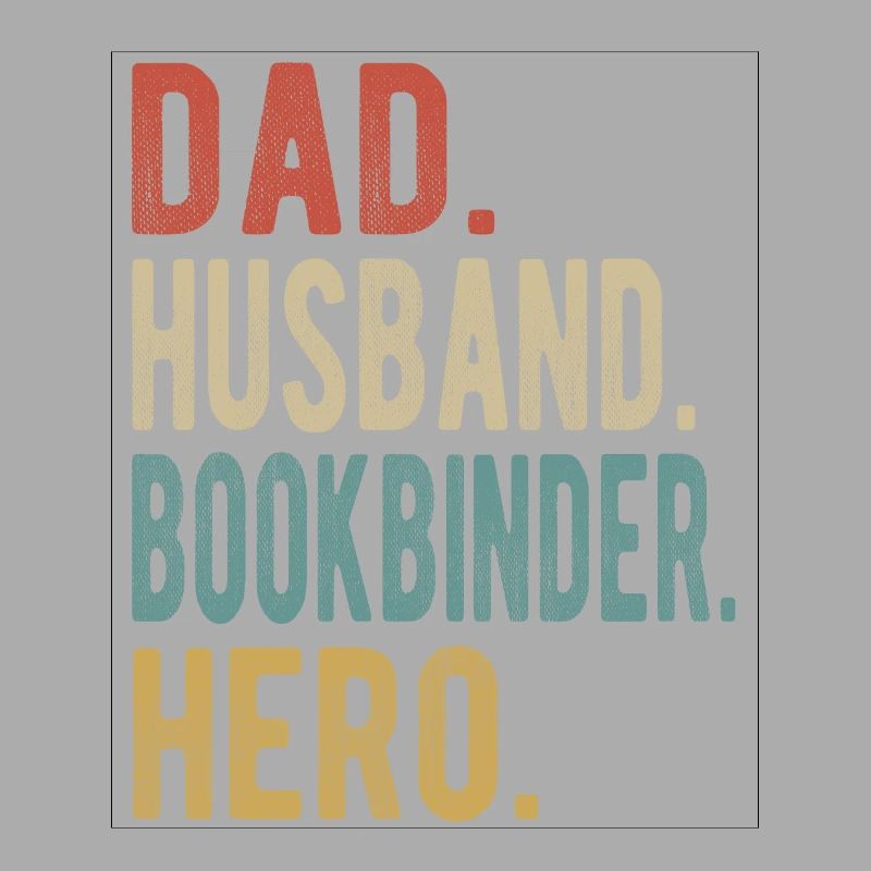 Buchbinder Papa Ehemann Held