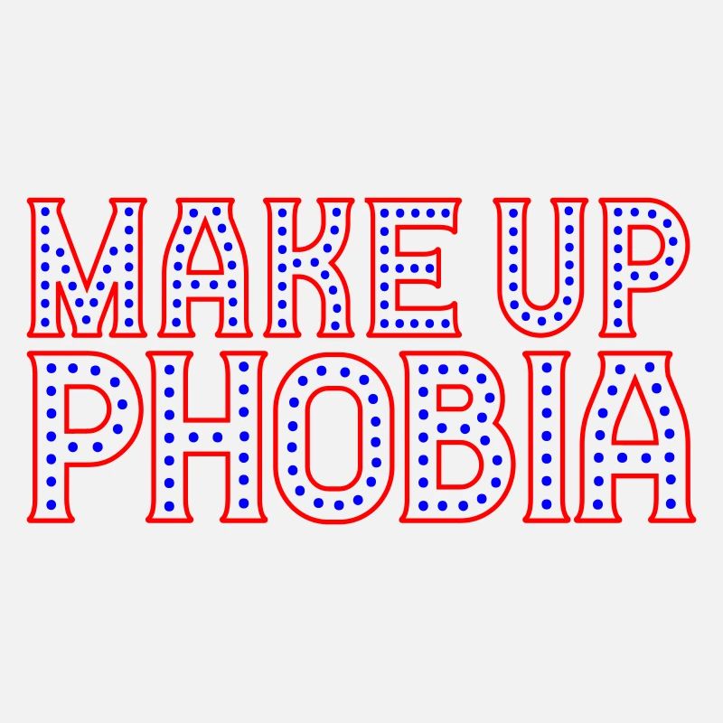 Make Up Phobia | Colors can be changed
